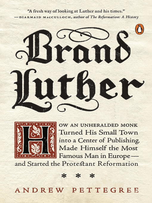 Title details for Brand Luther by Andrew Pettegree - Wait list